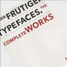 Adrian Frutiger – Typefaces