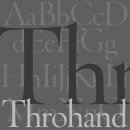 Throhand™ Schriftfamilie