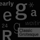 Classic Grotesque™ font family