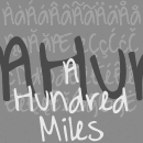 A Hundred Miles font family