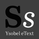 Ysobel™ eText Schriftfamilie