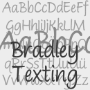 Bradley Texting™ Familia tipográfica