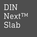 DIN® Next Slab Schriftfamilie