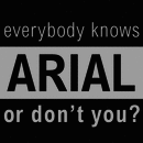 Arial® font family