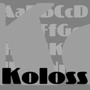 Koloss font family