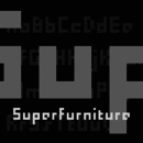 Superfurniture font family