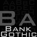 Bank Gothic Schriftfamilie