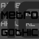 Metro Gothic font family
