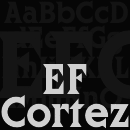 EF Cortez™ font family