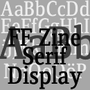 FF Zine® Serif Display font family