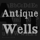 Antique Wells font family