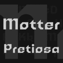 Motter Pretiosa Familia tipográfica